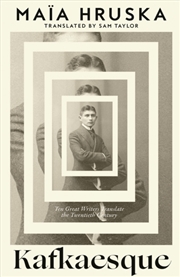 Buy Kafkaesque : Ten Great Writers Translate the Twentieth Century