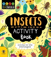 Buy Insects Activity Book : Activities for Little Entomologists