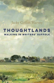 Buy Thoughtlands : Walking in Writer's Suffolk