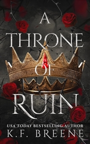 Buy A Throne of Ruin : Deliciously Dark Fairytales, Book 2