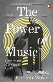 Buy The Power of Music : How Music Connects Us All