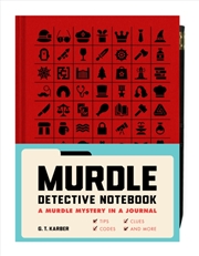 Buy Murdle Detective Notebook : A Murdle Mystery in a Journal—with Tips, Codes, Clues, and More