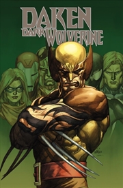 Buy Daken: Dark Wolverine Omnibus