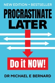 Buy Procrastinate Later : Do it Now!