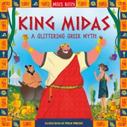 Buy King Midas : A Glittering Greek Myth
