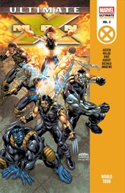 Buy Ultimate X-Men Epic Collection: World Tour