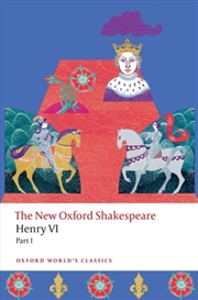 Buy Henry VI, Part I : The New Oxford Shakespeare