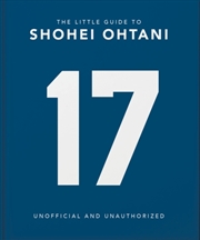 Buy The Little Guide to Shohei Ohtani