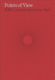 Buy Points of View : 100 Connections to Art