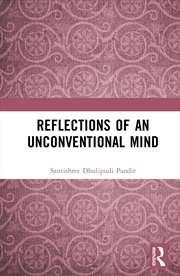 Buy Reflections Of An Unconventional Mind