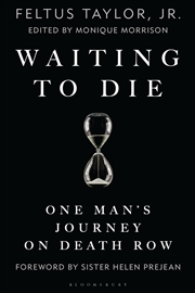Buy Waiting To Die: One Man's Journey On Death Row