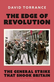 Buy The Edge Of Revolution: The General Strike That Shook Britain
