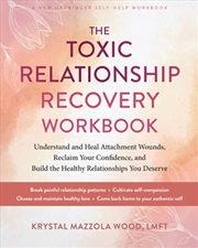 Buy The Toxic Relationship Recovery Workbook
