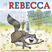 Buy Rebecca The White House Raccoon