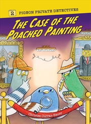 Buy The Case Of The Poached Painting
