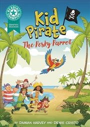 Buy Reading Champion: Graphics: Kid Pirate: The Pesky Parrot