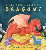 Buy A Believer's Guide To Dragons