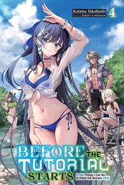 Buy Before The Tutorial Starts: A Few Things I Can Do To Keep The Bosses Alive, Vol. 4