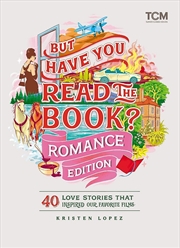 Buy But Have You Read The Book? Romance Edition