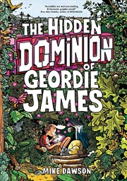Buy The Hidden Dominion Of Geordie James
