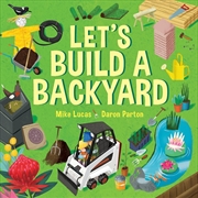 Buy Let's Build A Backyard