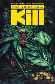 Buy The Voice Said Kill