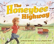 Buy The Honeybee Highway