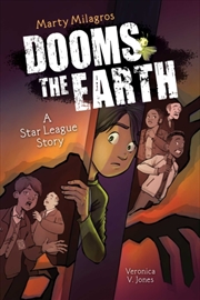 Buy Marty Milagros DOOMS the Earth : A Star League Story, Book 1 Volume 1