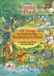 Buy Disney Winnie The Pooh 100 Things to Find in the Hundred Acre Wood : A Search and Find Activity Book