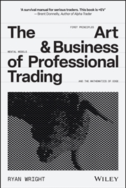Buy The Art and Business of Professional Trading