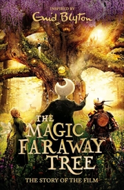Buy Magic Faraway Tree Film Tie-In Edition