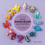 Buy Mini Amigurumi Monsters : 26 Tiny Characters to Crochet