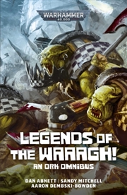 Buy Legends of the Waaagh!
