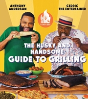 Buy AC Barbeque: The Husky and Handsome Guide to Grilling : (A Cookbook)