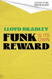 Buy Funk is its Own Reward