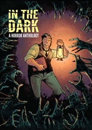 Buy In The Dark: A Horror Anthology