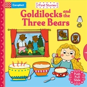 Buy Goldilocks and the Three Bears : A Push, Pull, Slide Book