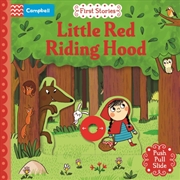 Buy Little Red Riding Hood : A Push, Pull, Slide Book