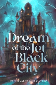 Buy Dream of the Jet-Black City
