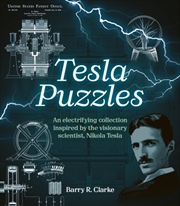 Buy Tesla Puzzles : An electrifying collection inspired by the visionary scientist, Nikola Tesla