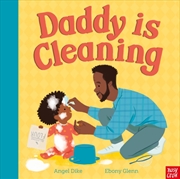 Buy Daddy Is Cleaning