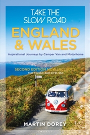Buy Take the Slow Road: England and Wales 2nd edition : Inspirational Journeys Round England and Wales b