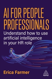 Buy AI for People Professionals : Understand How to Use Artificial Intelligence in Your HR Role