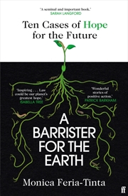 Buy A Barrister for the Earth : 'Law could be our planet's greatest hope' - Isabella Tree