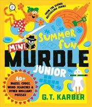 Buy Mini Murdle Junior: Summer Fun : 40+ Mazes, Codes, Wordsearches and other Brilliant Puzzles