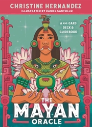 Buy The Mayan Oracle : A 47-Card Deck & Guidebook