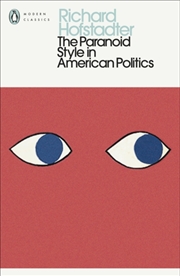 Buy The Paranoid Style in American Politics