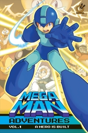 Buy Mega Man Adventures Volume 1 : A Hero is Built
