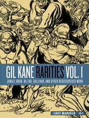 Buy Lost Marvels No. 4 : Gil Kane Rarities Vol. 1: Jungle Book, Ka-Zar, Gullivar and Other Rediscovered