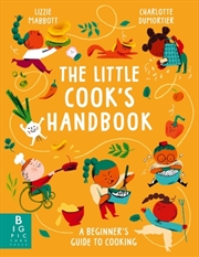 Buy The Little Cook's Handbook : A Beginner's Guide to Cooking